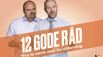 Atle Antonsen og Bård Tufte Johansen: 12 GODE RÅD